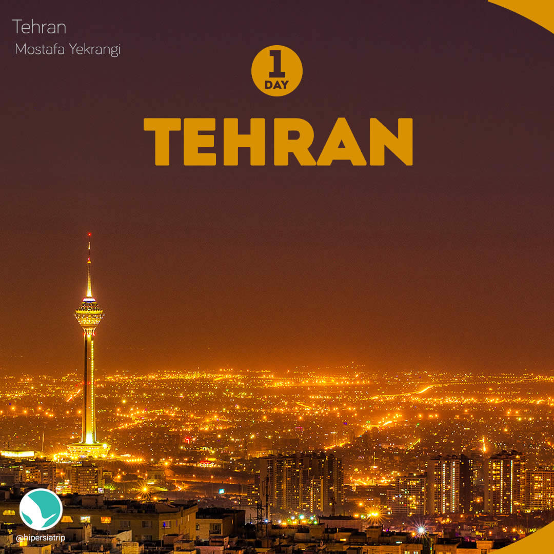 1 Day Tehran tour